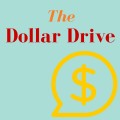 The Dollar Drive