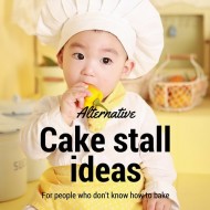 Cake stall alternatives for people who can’t cook