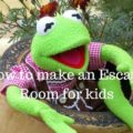 How to make an escape room for kids