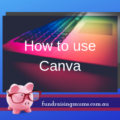 How to use Canva | Schools and NFPs | Fundraising Mums