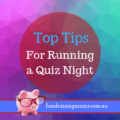 Top tips for organising a trivia night | Fundraising Mums