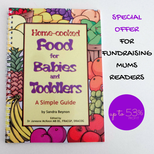 Fundraising Mums special offer with babies cookbook