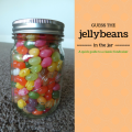Quick fundraising tip: Guess the jelly beans