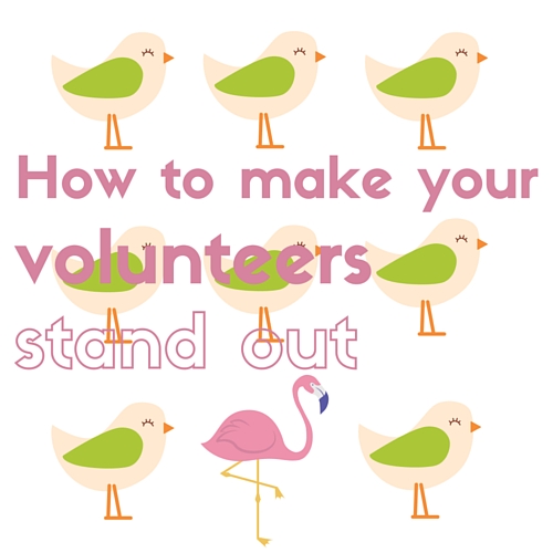 How to make your volunteers stand out | Events | Fundraising Mums