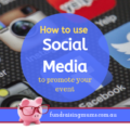 Using social media to promote your event | Fundraising Mums
