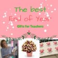 The best end of year gifts for teachers