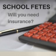 School Fetes – Will you need insurance?