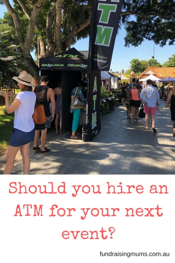 All you need to know about hiring an ATM at your next event | Fundraising Mums