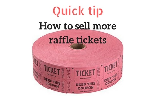 Quick tip: how to sell more raffle tickets | Fundraising Mums
