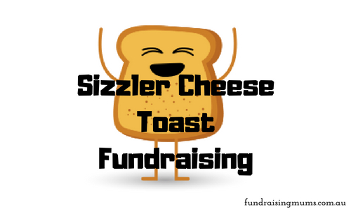 Learn about Sizzler Cheese Toast Fundraising from Fundraising Mums