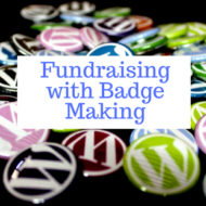 Fundraising with Badge Making