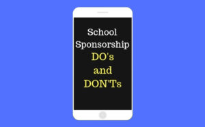 The Dos and Don'ts of School Sponsorship | Fundraising Mums