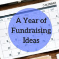 A Year of Fundraising Ideas | Fundraising Mums