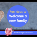 Tips on how to welcome a new family | Fundraising Mums